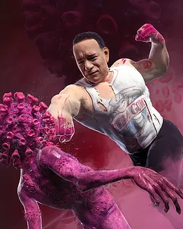 Tom Hanks beating the shit out of Coronavirus